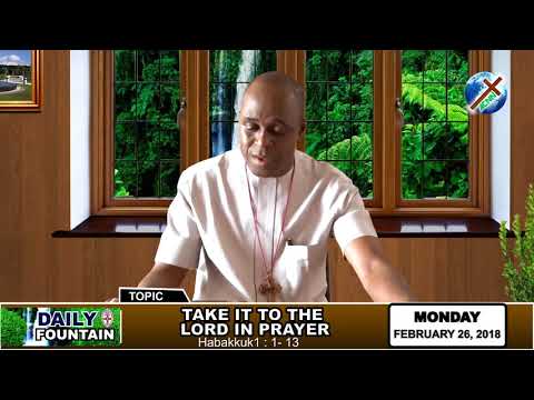 DAILY FOUNTAIN OF FEBRUARY 26, 2018 - RT. REV'D. ALOYSIUS AGBO