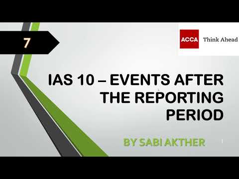 ACCA I Strategic Business Reporting (SBR) I IAS 10 - Events After Reporting Period - SBR Lecture 7