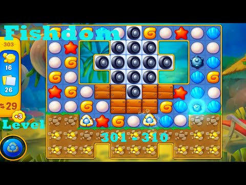 Fishdom walkthrough Level 301 - 310 HD | 3 - match gameplay | ios | android | pc game | saftisfying