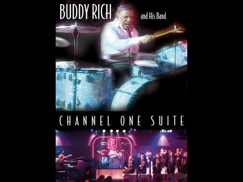 Buddy Rich Channel One Suite (Full Concert)