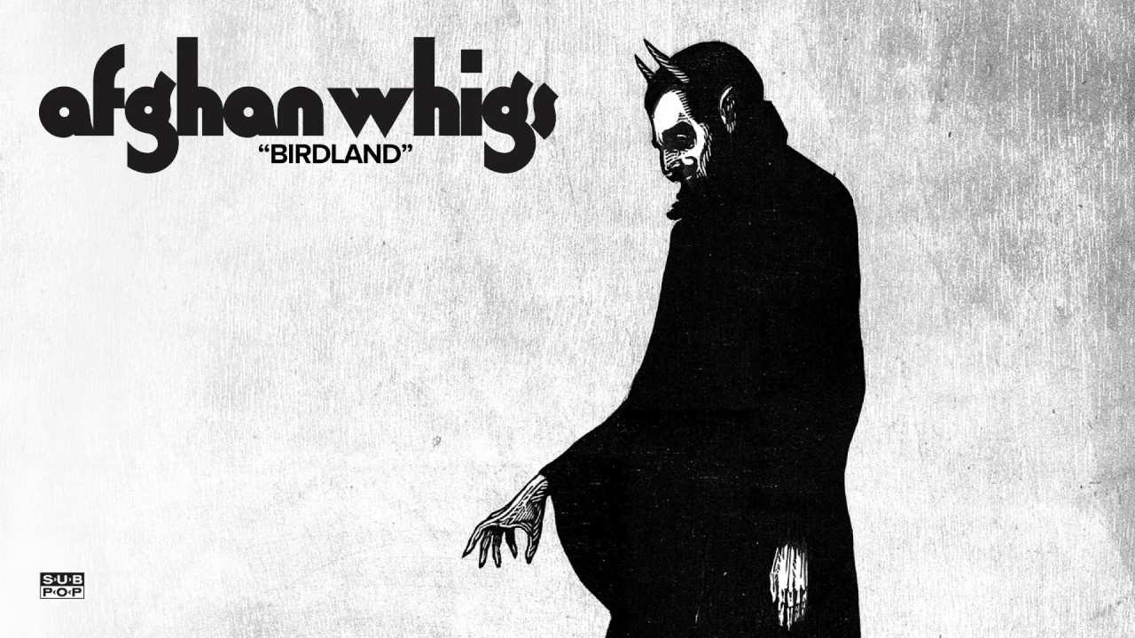 The Afghan Whigs - Birdland