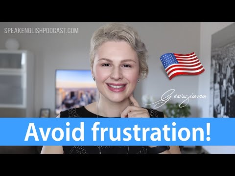 223 How to avoid frustration while learning English