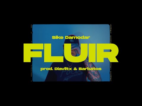 Sike Damodar - Fluir (Prod.Diavlitx & Barbatos) Videolyric
