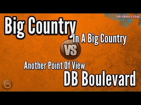 DB Boulevard vs Big Country - Big Country Point Of View