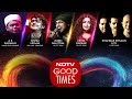 NDTV Good Times A New Stage For A New India