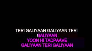 Download lagu Galiyaan teri Galiyaan. Karaoke mp3 Download lagu Galiyaan teri Galiyaan. Karaoke mp3