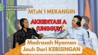 Thumbnail: Madrasah Unggul Nyaman Jauh Kebisingan - Bersama Kepala MTs N 1 Merangin