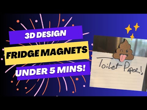 3D Design Fridge Magnets under 5 minutes! #3dprinting #3ddesign #3dprint