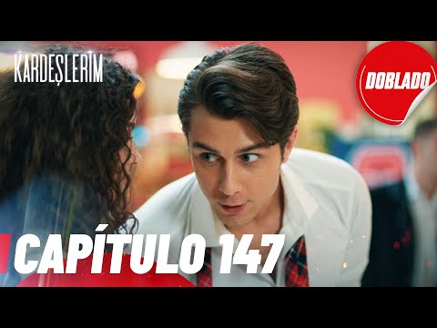 Everything for My Family | Kardeslerim - Chapter 147 | Dubbed