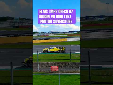 ELMS LMP2 ORECA 07 GIBSON #9 IRON LYNX - PROTON SILVERSTONE #elms #motorsport #racing #short