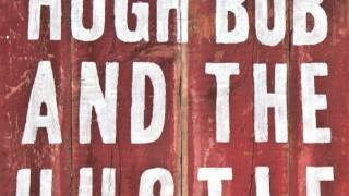 This Bar's a Prison by Hugh Bob and The Hustle