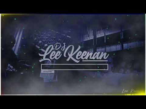 Lee Keenan - What The Fk 2021
