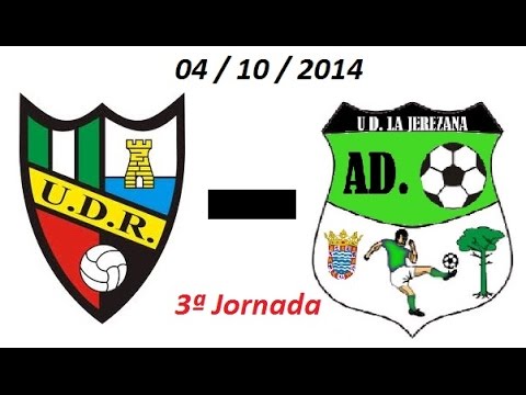 Resumen Partido 3ª Jornada. U.D. Roteña 3 - U.D. La Jerezana 0