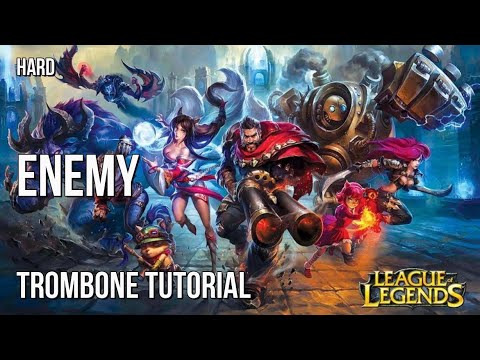 How to play Enemy (Arcane League of Legends) by Imagine Dragons ft JID on Trombone (Tutorial)