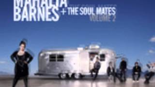 Mahalia Barnes + The Soul Mates - Don't Hold Back