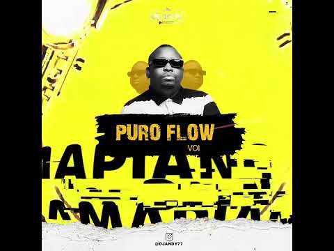 Dj Andy - Puroflow vol. 09 🔥🔥👇🏾