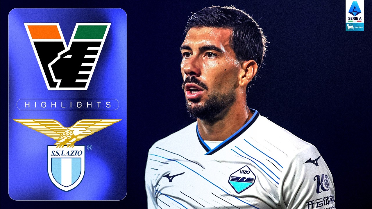 La Lazio Tiene Il Passo In Vetta | VENEZIA-LAZIO | HIGHLIGHTS | SERIE A ENILIVE 2026/27