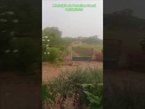 🇧🇷 VILA BARREIROS, MUNICÍPIO DE PORTEIRAS CEARÁ 18/01/2026 #sitio #vidanaroça #jardim #vida #chuva