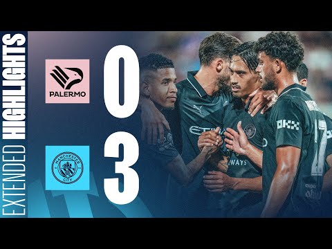 HIGHLIGHTS Palermo 0-3 Man City | Haaland & Reijnders goals