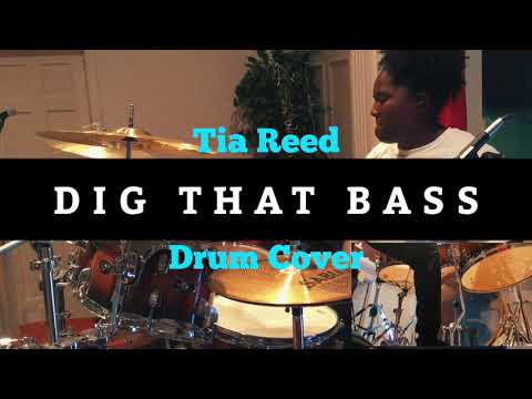 “Dig That Bass” by FreeDrumlessTracks - Tia Reed (Drum Cover)