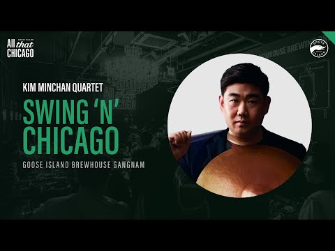 Goose Jazzy Night ‘Swing ’n’ Chicago’ - KIM MINCHAN QUARTET