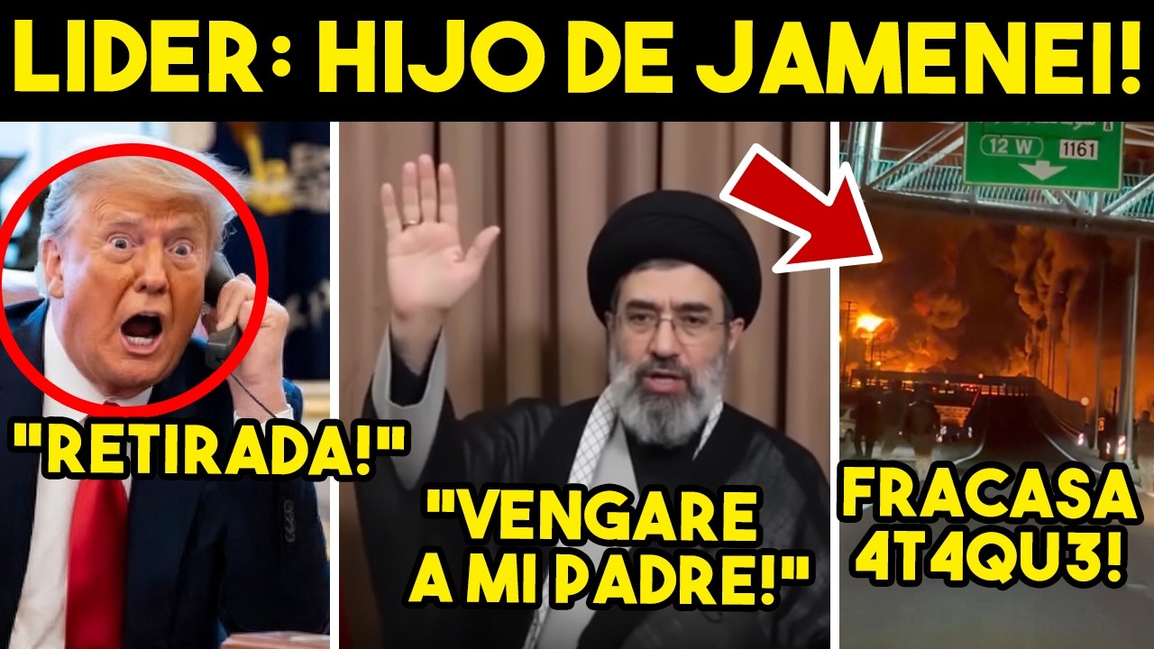 PESADILLA TOTAL! OFICIALIZA NUEVO LIDER IRAN. TRUMP TIEMBLA, NIEGA 4T4QU3. EU PIDE RETIRADA
