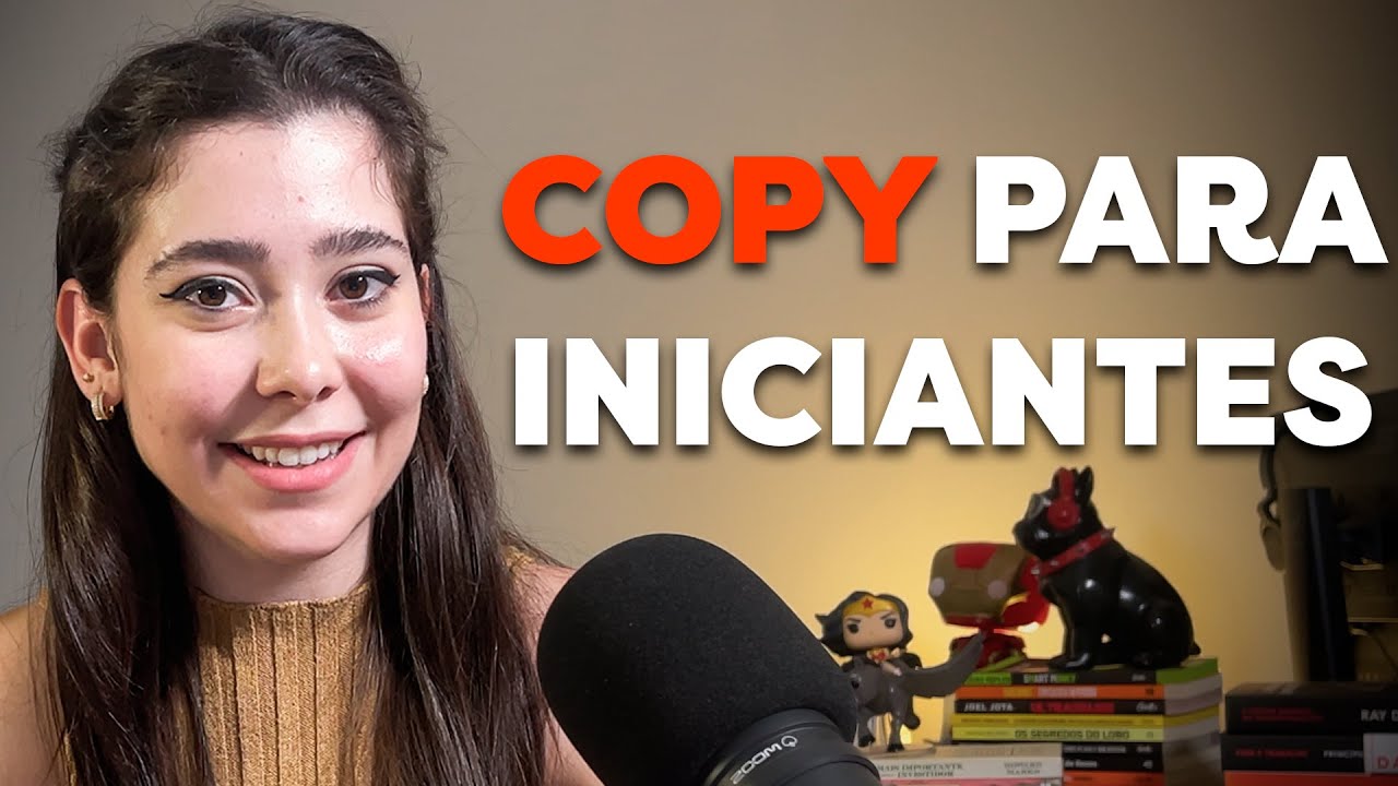 COPY PARA INICIANTES: COMO COMECAR RAPIDAMENTE E SE TORNAR COPYWRITER