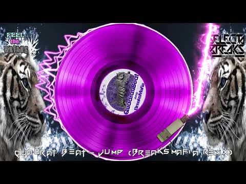 Quadrat Beat - Jump (BreaksMafia Remix)