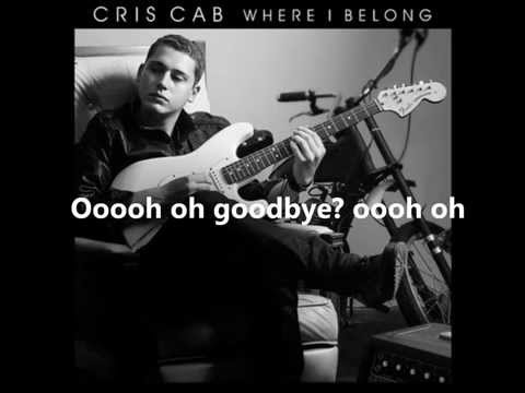 Cris Cab - Goodbye (lyrics on screen)