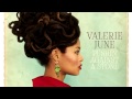 Valerie June - Wanna Be On Your Mind 