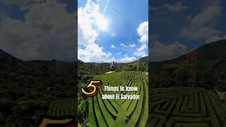 Don’t visit El Salvador before you know this!