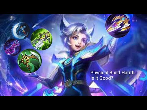 Harith Physical Build Is It Op? | Mobile Legends