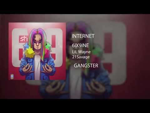 6IX9INE ft Lil Wayne, 21 Savage - INTERNET (Audio)