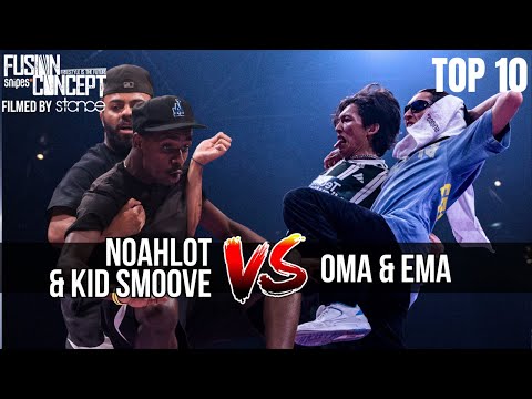 FUSION CONCEPT 2024 - TOP 10 - KID SMOOVE & NOAHLOT VS OMA & EMA