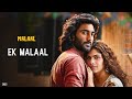 EK MALAAL Video Malaal Sharmin Segal Meezaan Sanjay Leela Bhansali Shail Hada