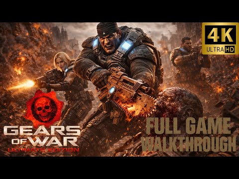 Gears of War: Ultimate Edition Full Game (4K Cinematic Gameplay | No Commentary)