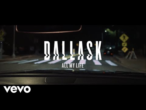 DallasK - All My Life