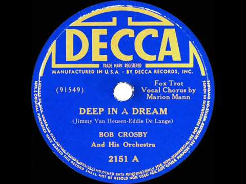 1938 Bob Crosby - Deep In A Dream (Marion Mann, vocal)