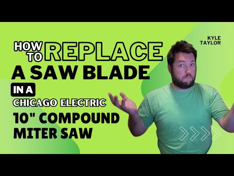 How to replace saw blade in Chicago Electric 10" Compound Miter Saw
