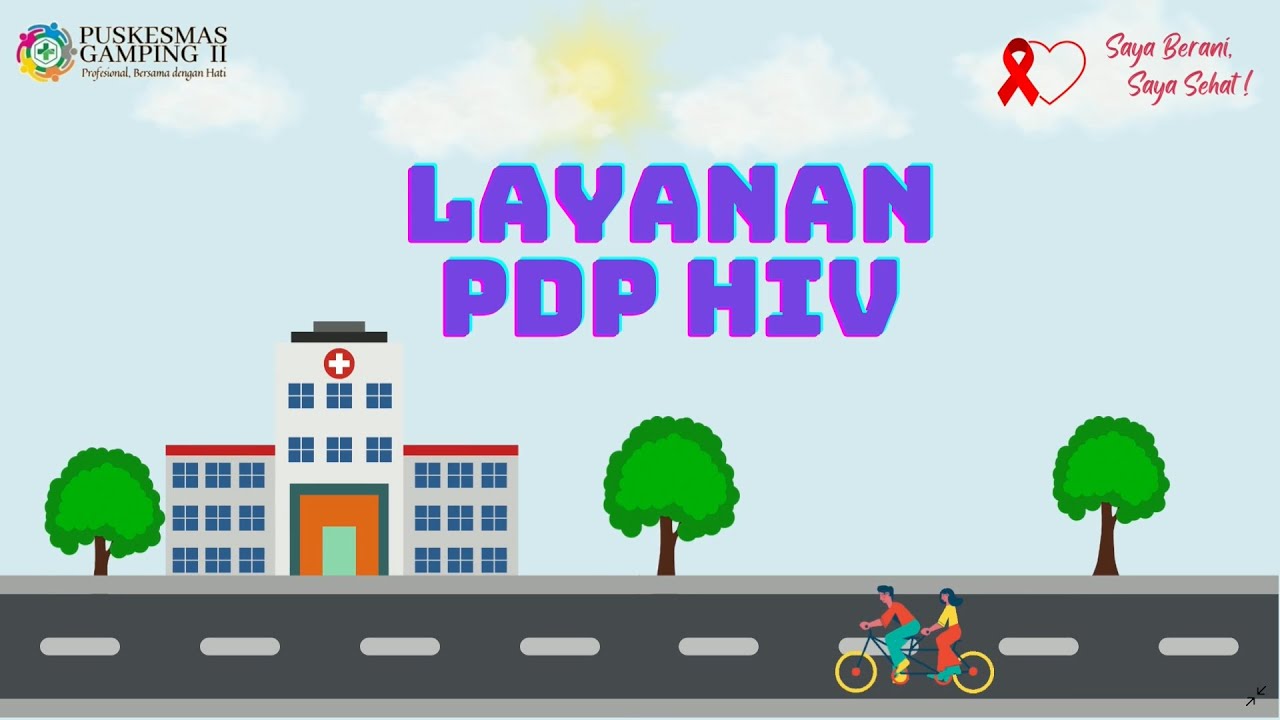 Layanan Perawatan, Dukungan, Pengobatan (PDP) HIV Puskesmas Gamping II