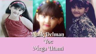 Download lagu Naik Delman - Mega Utami mp3