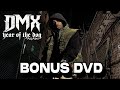 Dmx- Bonus dvd Year Of The Dog Again (video studio,live interview)