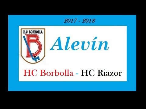 20180302. HC Borbolla - HC Riazor. Alevín
