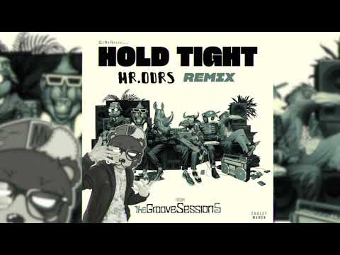 Chinese Man - Hold Tight (Mr. Ours Remix)
