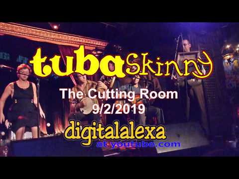 Tuba Skinny -" The Cutting Room"  - "Shake It and Break it" - Tip the band at Venmo.com.