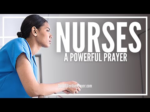 Prayer For Nurses | Nurses Prayer That Works