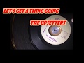 Let's Get A Thing Going ~ The Upsetters