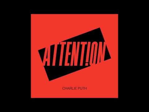 Charlie Puth - Attention (Audio)