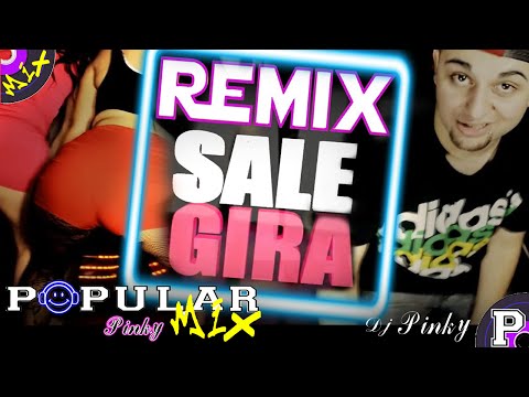 El Apache Ness //Sale Gira// Remix ☆Dj Pinky☆