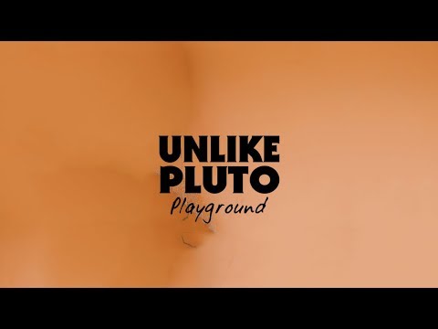 Unlike Pluto - Playground